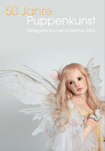 Load image into Gallery viewer, 50 Jahre Puppenkunst - Hildegard Gunzel Kollektion 2022
